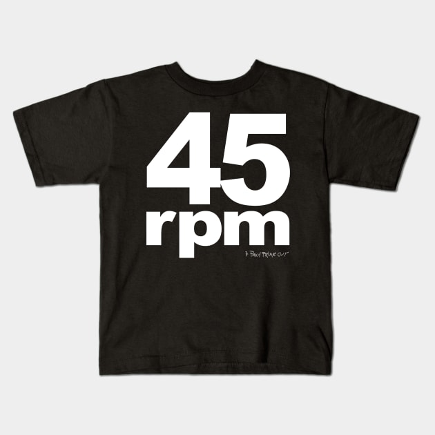 45rpm Kids T-Shirt by blackiguana